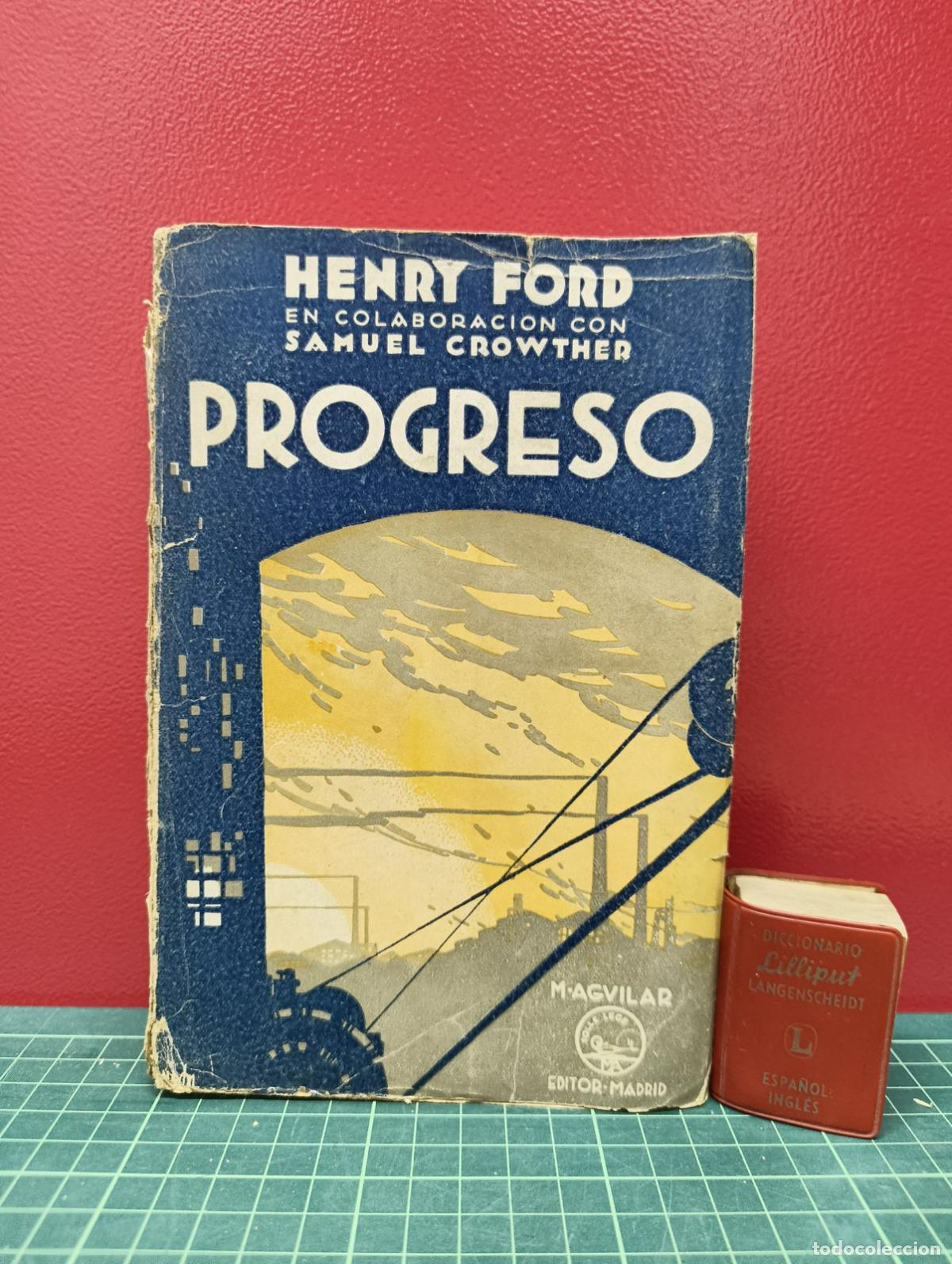 Libros antiguos: Progreso - Henry Ford