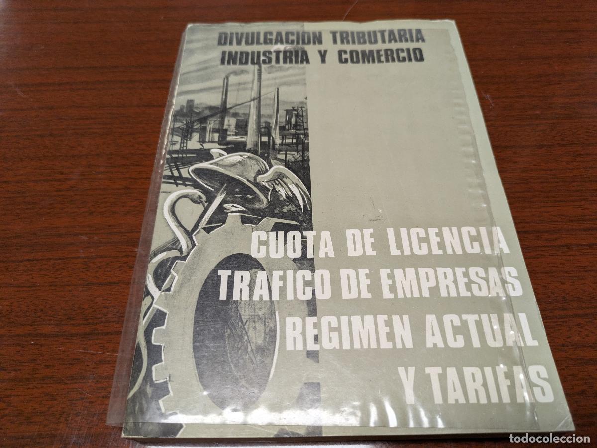 Libros antiguos: cuota de licencia trafico de empresas regimen actual y tarifas 1970