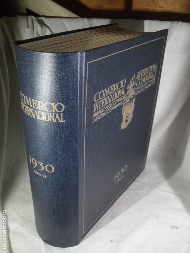 Libros antiguos: COMERCIO INTERNACIONAL 1931 ANUARIO SELECIONADO DE LA PRODUCION MUNDIAL - INTERNATIONAL COMMERCE 1