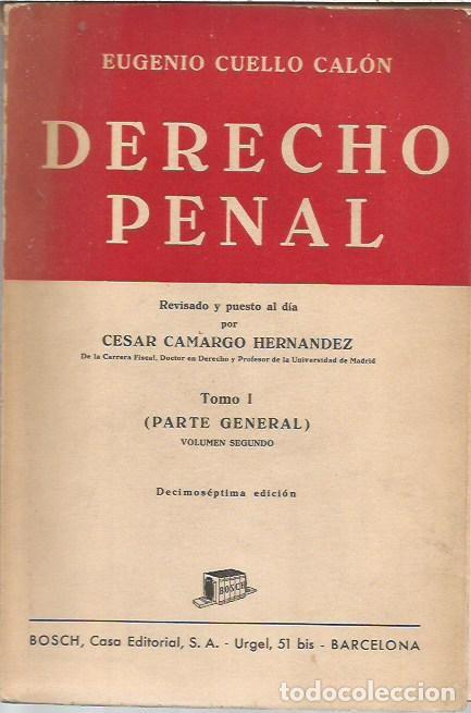 Libros antiguos: DERECHO PENAL EUGENIO CUELLO CALON