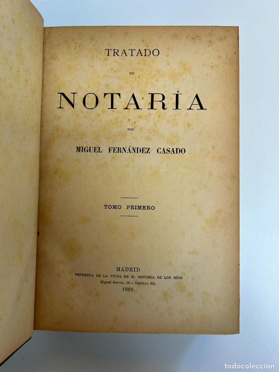 Livres anciens: Tratado de Notar&iacute;a (Tomo Primero), Miguel Fern&aacute;ndez Casado