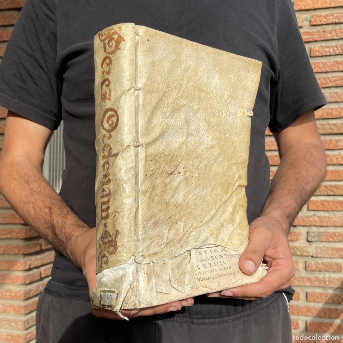 Livros antigos: A&ntilde;o 1574 - Ordenanzas Reales de Castilla - Salamanca - Derecho - Moros y Jud&iacute;os - Pergamino