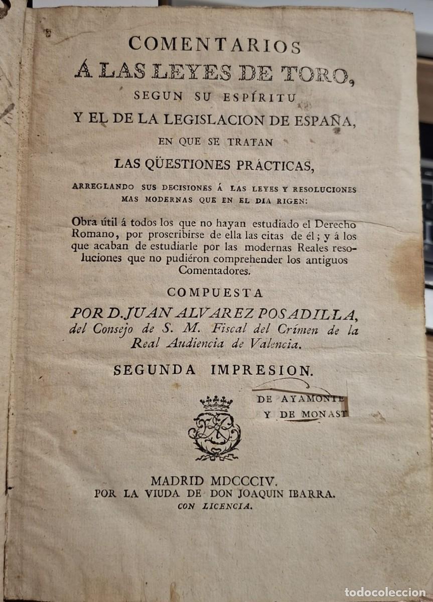Libros antiguos: COMENTARIOS A LAS LEYES DE DE TORO - Foto 1