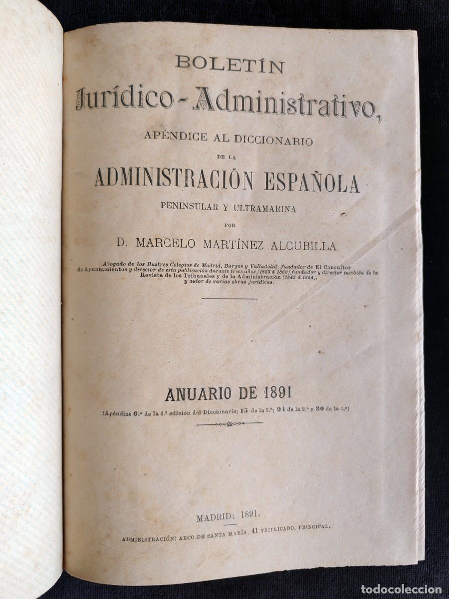 Libri antichi: DICCIONARIO DE LA ADMINISTRACI&Oacute;N ESPA&Ntilde;OLA. ALCUBILLA. APENDICE, ANUARIO DE 1891