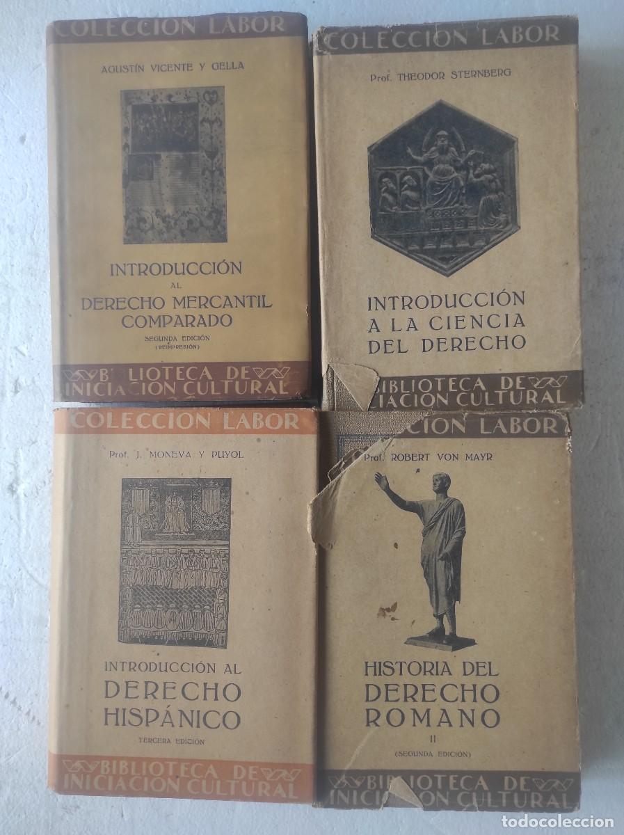 Libros antiguos: lote 4 libros DERECHO LABOR , derecho mercantil, introducci&oacute;n ciencia derecho, derecho hispani