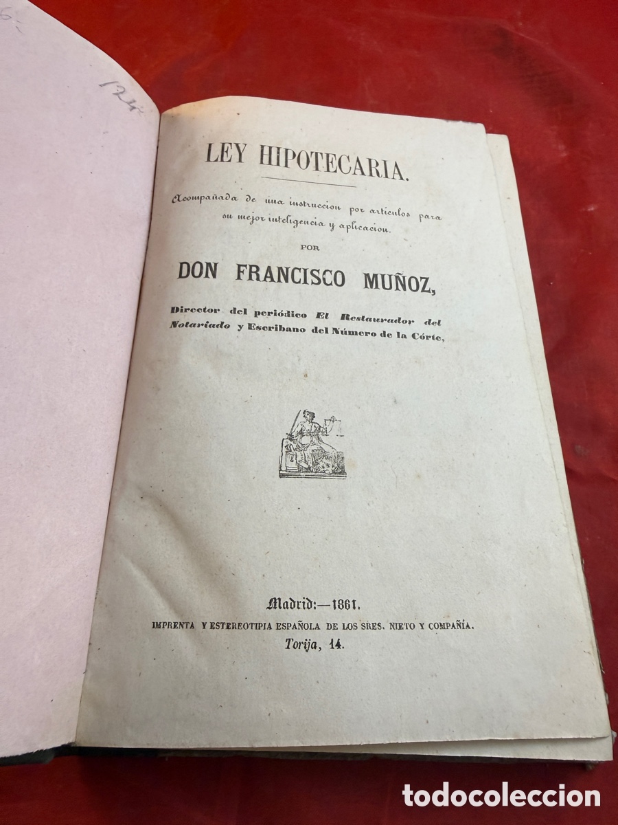 Libros antiguos: LEY HIPOTECARIA 1861