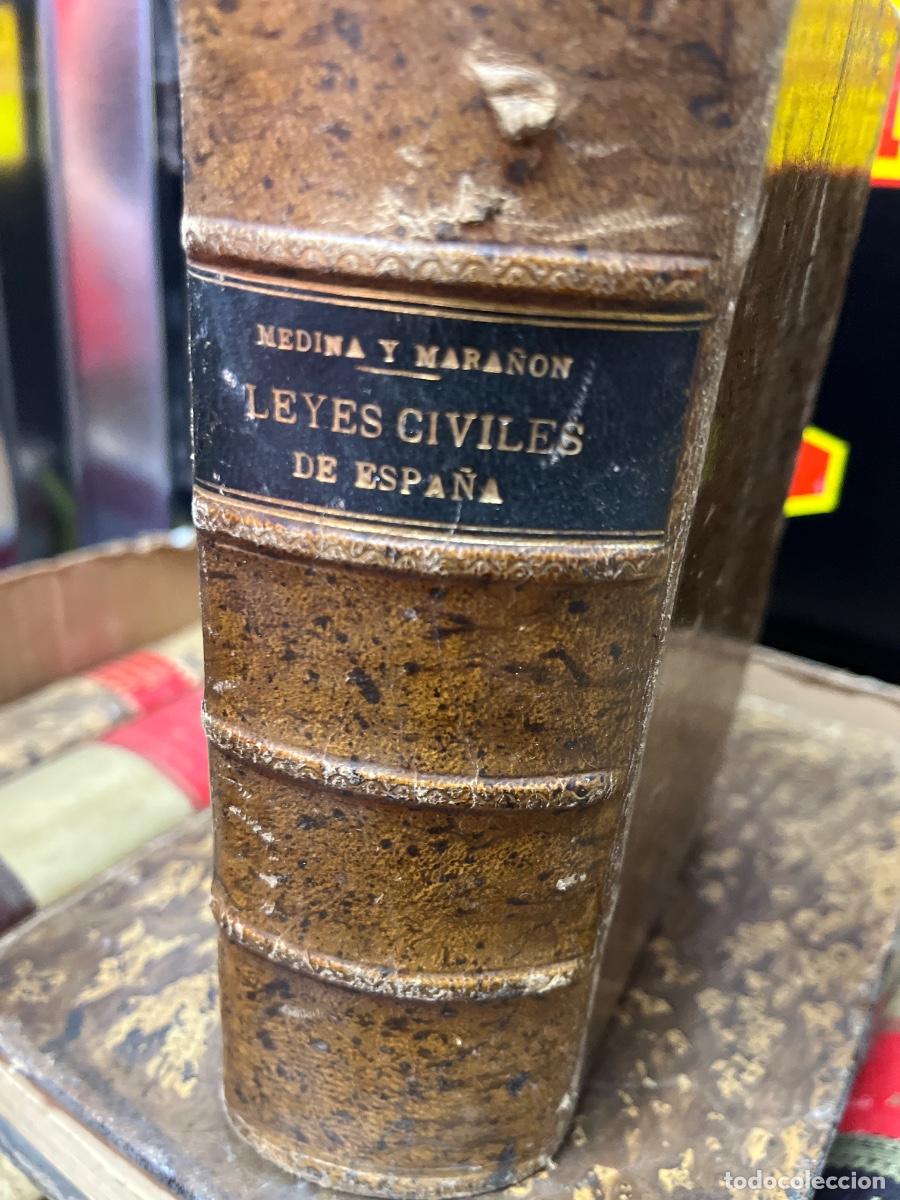 Libros antiguos: Medina y Mara&ntilde;&oacute;n- Leyes Civiles de Espa&ntilde;a, 1898