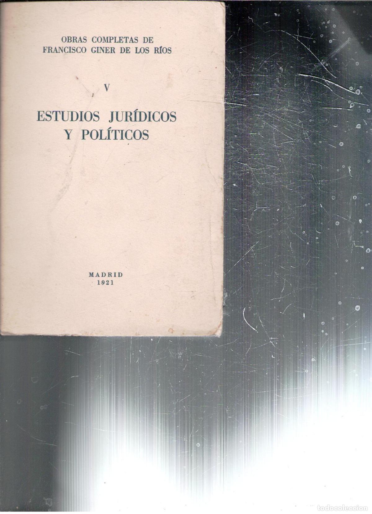 Libros antiguos: Estudios jur&iacute;dicos y pol&iacute;ticos, Francisco Giner de los R&iacute;os