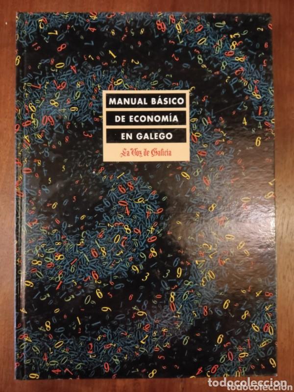 Libros antiguos: Manual b&aacute;sico de econom&iacute;a en galego - La Voz de Galicia