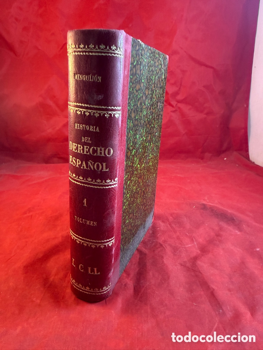 Libros antiguos: HISTORIA DEL DERECHO ESPA&Ntilde;OL 1921