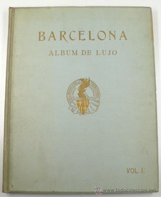 Libros antiguos: BARCELONA, álbum de lujo, vol. 1. fotografias barcelona, 1929. 40x32 cm. - Foto 1 - 24247102