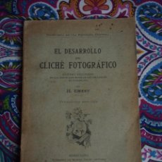 Libros antiguos: EL DESARROLLO DEL CLICHÉ FOTOGRÁFICO, H. EMERY