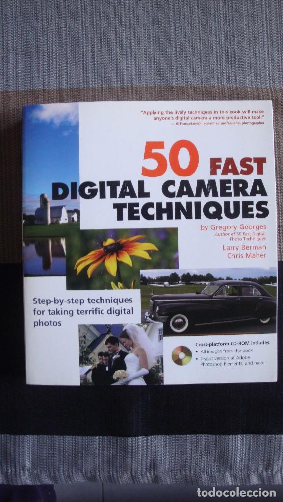 Libros antiguos: 50 Fast Digital Camera Techniques. CON CD. EN INGLES. - Foto 1