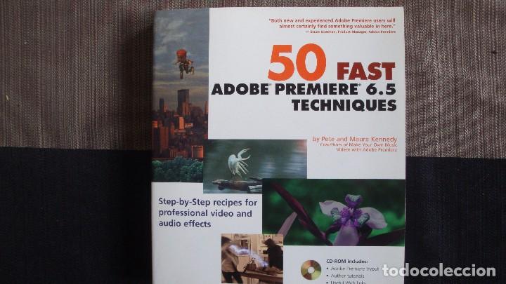 Libros antiguos: 50 FAST ADOBE PREMIERE TECHNIQUES. CON CD. EN INGLES - Foto 1