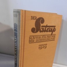 Libros antiguos: DER SATRAP, BLÄTTER FÜR FREUNDE DER LICHTBILDKUNST, Nº 6, JAHRGANG 1929, FOTOGRAFIA. Lote 178048858