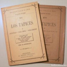Libros antiguos: LOS TAPICES ( 2 VOL. - COMPLETO) - MADRID S/P