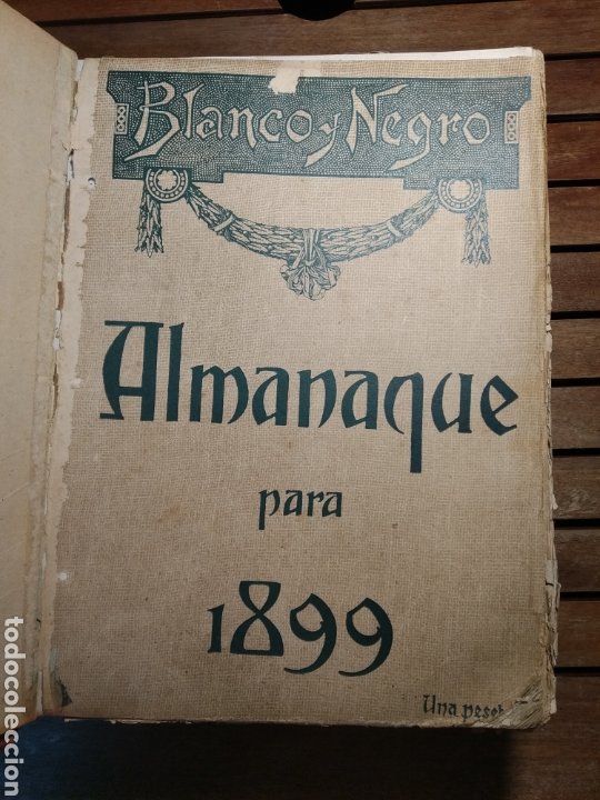 Libros antiguos: Blanco y negro almanaque 1899. Revista .anuario completo. Pardo Bazán, Echegaray, Blasco Ibáñez... - Foto 54 - 303470923