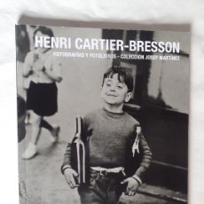 Libros antiguos: HENRI CARTIER-BRESSON CATALOGO SUBASTA 2010. Lote 333401063
