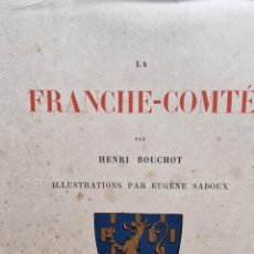 Libros antiguos: LA FRANCHE CONTE. PARIS 1890. Lote 342552523