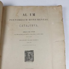Libros antiguos: ALBUM PINTORESCH-MONUMENTAL DE CATALUNYA. 1879. 48 HELIOGRABADOS. 39X49CM. VER FOTOS.. Lote 360337660