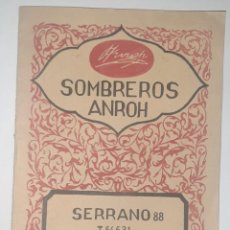 Libros antiguos: CATÁLOGO DE SOMBREROS. -- SOMBRERERÍA ANROH. -- MADRID, C/SERRANO, 1928. -- MODERNISMO