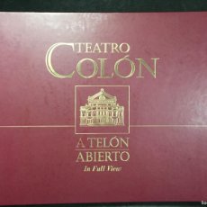 Libros antiguos: TEATRO COLON, A TELÓN ABIERTO, IN FULL VIEW. EN ESTUCHE, ILUSTRACIONES DE GRAN CALIDAD.