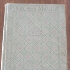 Libros antiguos: PENROSE'S PICTORIAL ANNUAL VOLUME XXIII. 1921. A REVIEW OF THE GRAPHIC ARTS. VV.AA. ARTHUR RACKHAM.