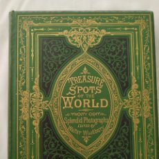 Libri antichi: TREASURE SPOTS OF THE WORLD, TWENTY EIGHT SPLENDID PHOTOGRAPHS,WALTER WOODBURY 1875,1ER EDICIÓN