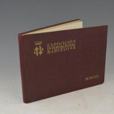 Libros antiguos: BARCELONA EXPOSICIÓN 1929. 24X33CM. CON CIENTOS DE VISTAS FOTOGRÁFICAS.