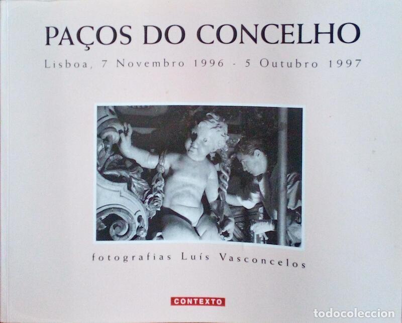 Libros antiguos: VASCONCELOS. (Lu&iacute;s) - PA&Ccedil;OS DO CONCELHO. - Foto 1