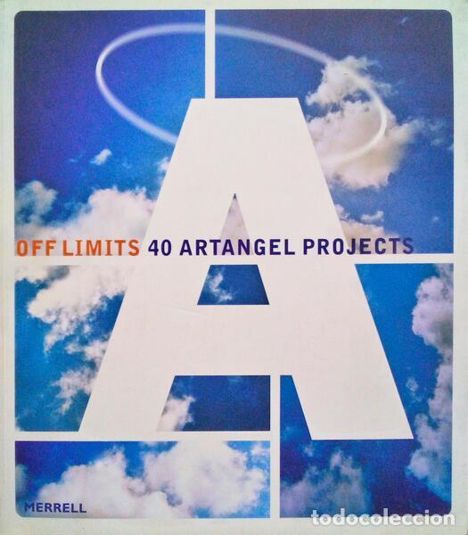 Libros antiguos: OFF LIMITS 40 ARTANGEL PROJECTS. - Foto 1