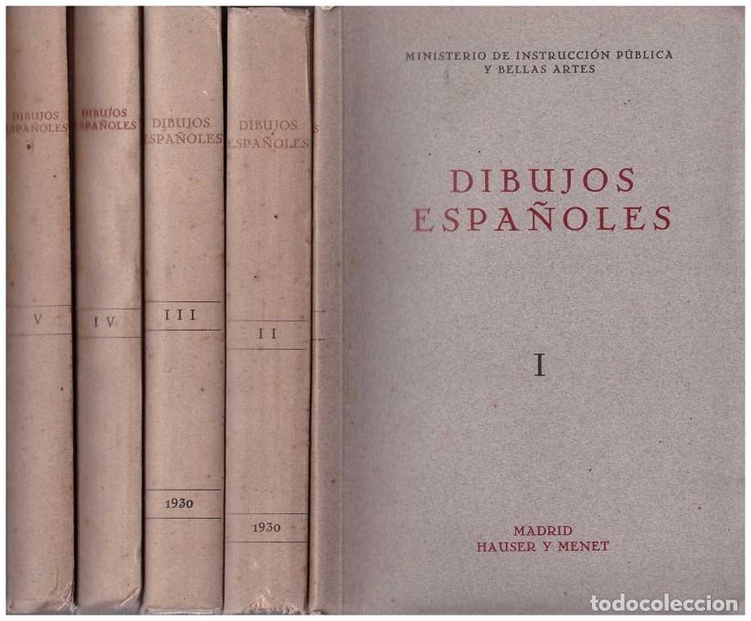 Libros antiguos: Dibujos espa&ntilde;oles: 5 tomos - S&aacute;nchez Cant&oacute;n, F.J. - Min. Instrucci&oacute;n P&uacute;blica y Bellas Artes - Madrid