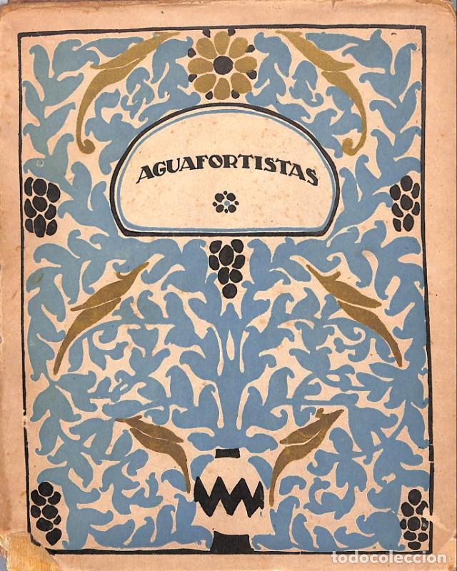 Antiquarische B&uuml;cher: Aguafortistas - Sin especificar - Editor no identificado - 1913 - Biblioteca Estrella