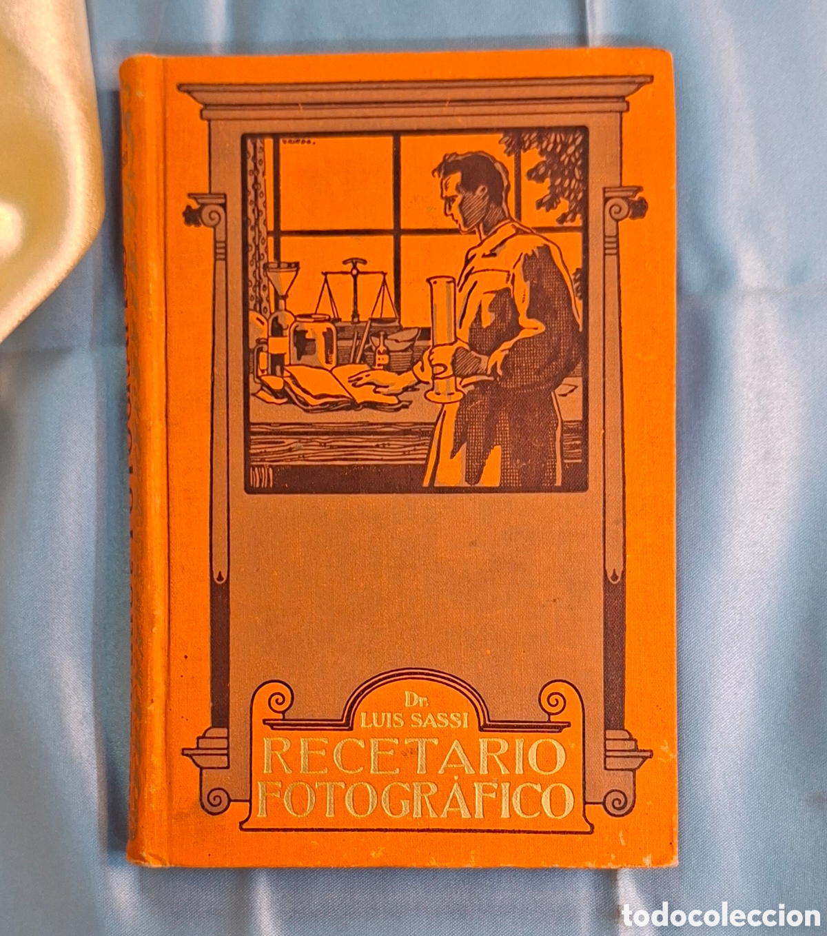 Libros antiguos: Recetario Fotogr&aacute;fico-Dr. Luis Sassi 1914