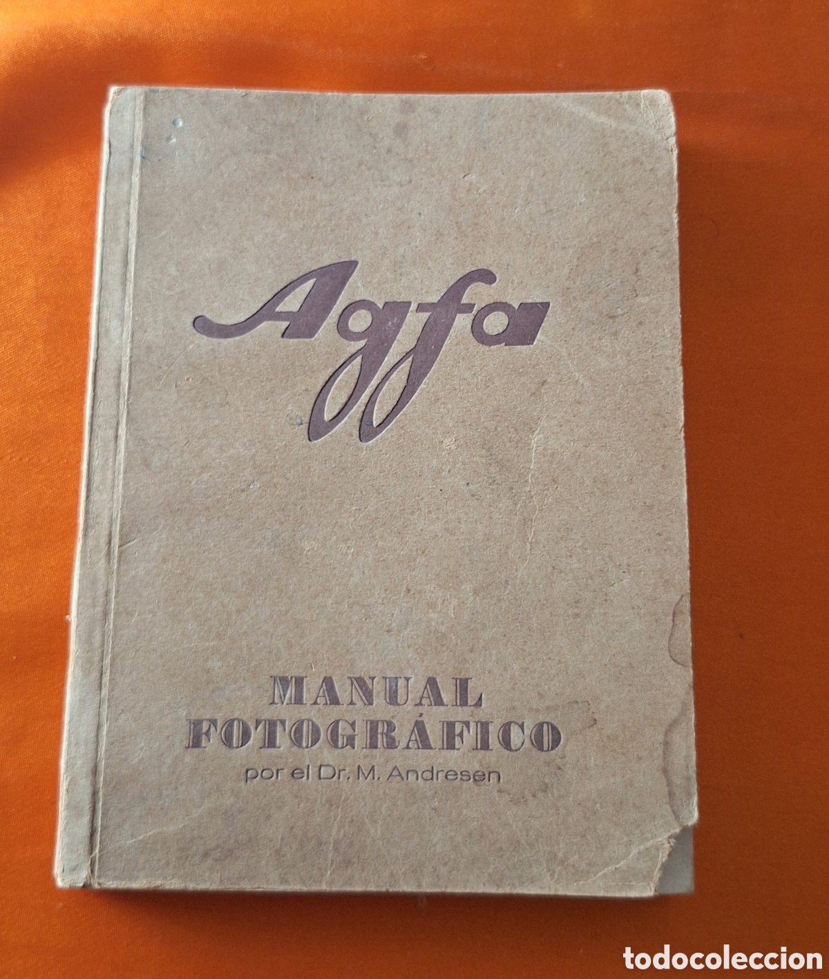 Libros antiguos: Libro Manual Fotogr&aacute;fico Agfa - DR .M. Andersen