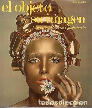 Libros antiguos: El objeto y su imagen. Ren&eacute; Bouillot