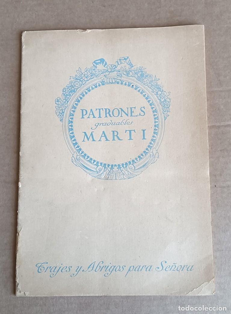 Antiquarische B&uuml;cher: PATRONES GRADUABLES MARTIN - Trajes y abrigos para se&ntilde;oras - verano 1921
