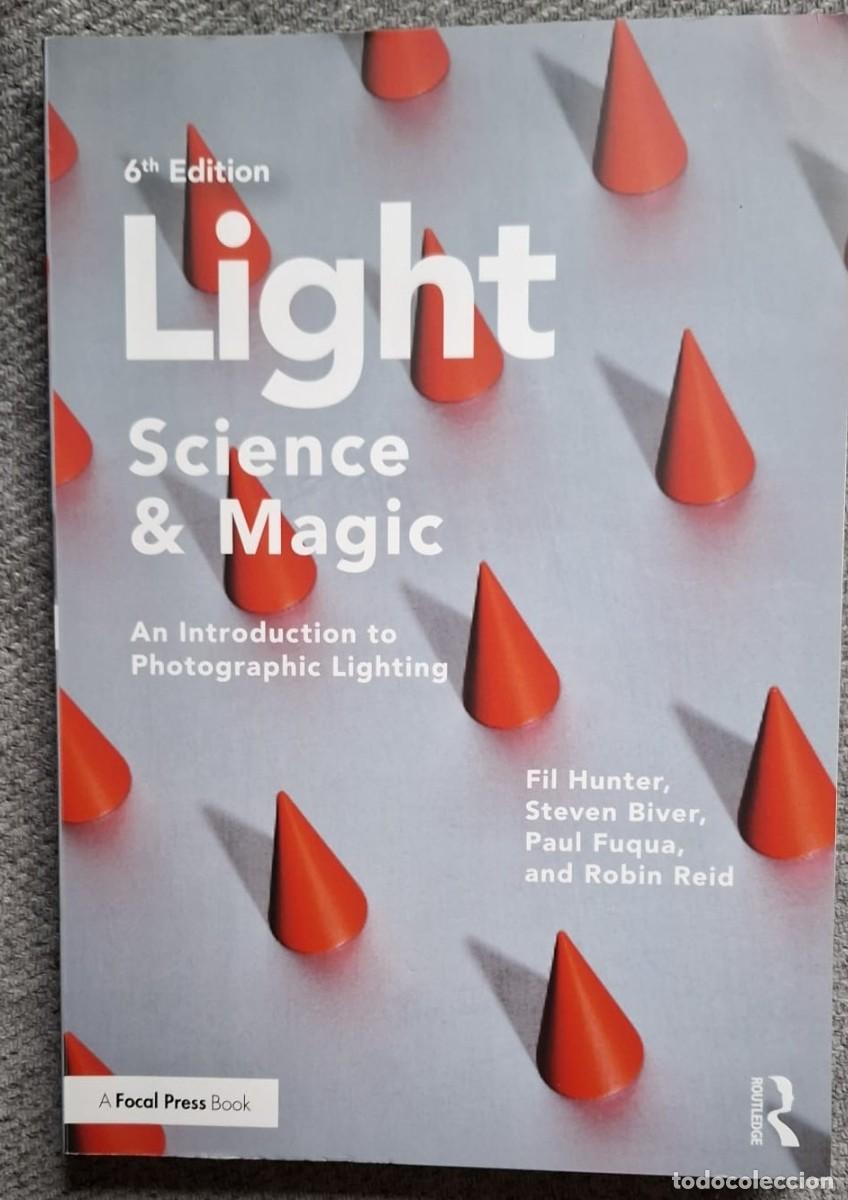 Libros antiguos: Libro Light, Science and Magic, Fil Hunter y otros