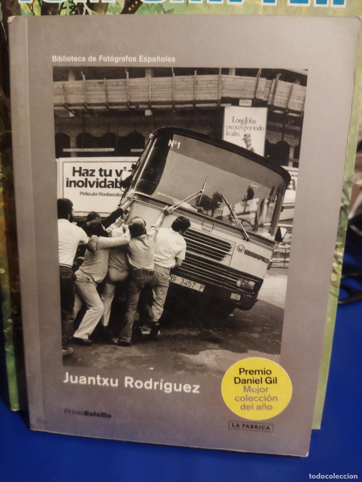 Libros antiguos: El sue&ntilde;o de un fot&oacute;grafo juantxu Rodr&iacute;guez o