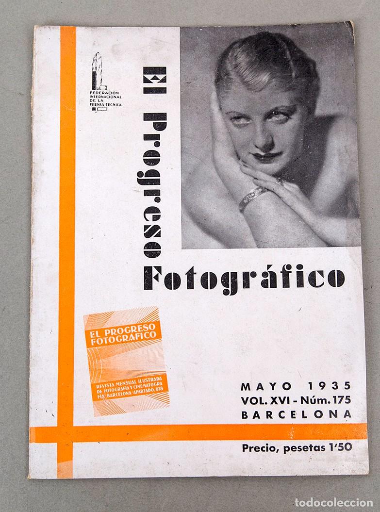 Libros antiguos: EL PROGRESO FOTOGR&Aacute;FICO - 1935 - N&Uacute;M. 175