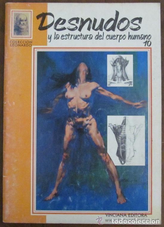 Libros antiguos: Desnudos y la estructura del cuerpo humano 10 - Vinciana Editora - Colecci&oacute;n Leonardo