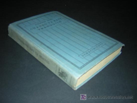 Libros antiguos: 1930 - EUGENIO DORS - CUANDO YA ESTE TRANQUILO - PRIMERA EDICION - Foto 2