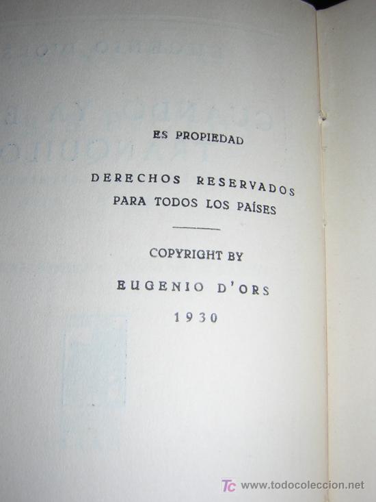 Libros antiguos: 1930 - EUGENIO DORS - CUANDO YA ESTE TRANQUILO - PRIMERA EDICION - Foto 3