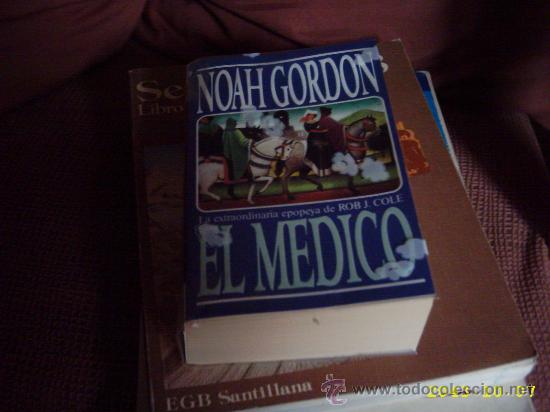 Libros antiguos: EL M&Eacute;DICO - NOAH GORDON - Foto 1