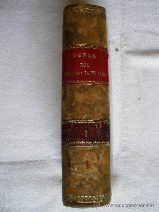 Libros antiguos: OBRAS DEL MARQUES DE MOLINS. DISCURSOS ACADEMICOS - Foto 1