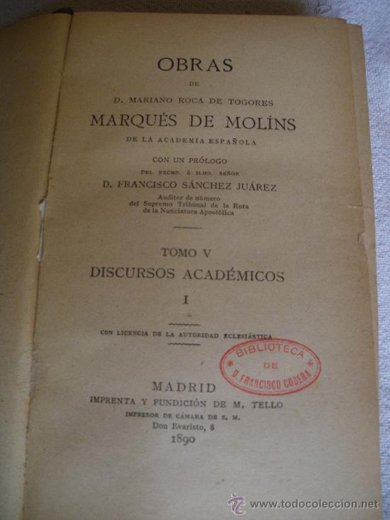 Libros antiguos: OBRAS DEL MARQUES DE MOLINS. DISCURSOS ACADEMICOS - Foto 2