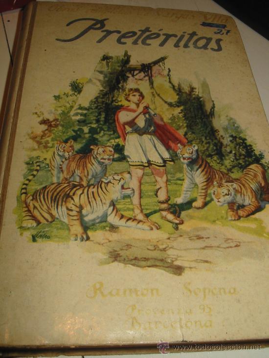 Libros antiguos: PRETERITAS. Obra de Vargas Vila. 1.930 - Foto 1