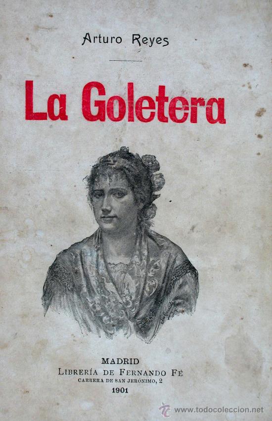 Libros antiguos: La Golotera.- Arturo Reyes - Foto 1