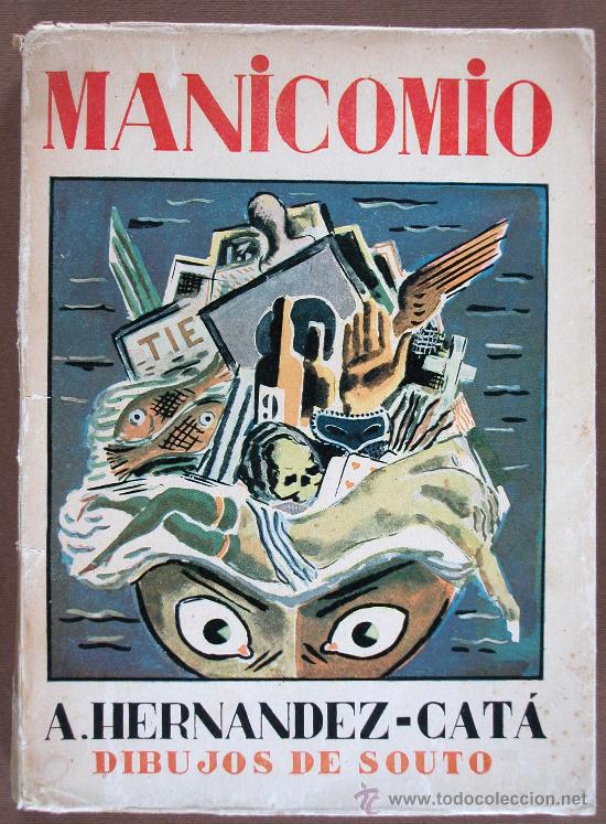 Libros antiguos: Manicomio .- A. Hernandez Cata - Foto 1