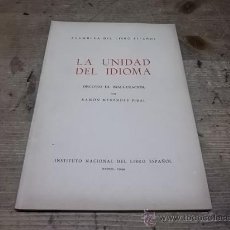 Libros antiguos: 1289.-LA UNIDAD DEL IDIOMA-RAMON MENENDEZ PIDAL